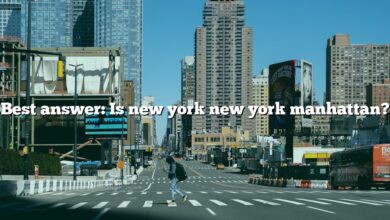 Best answer: Is new york new york manhattan?