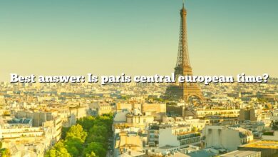 Best answer: Is paris central european time?