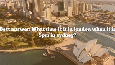 Best answer: What time is it in london when it is 5pm in sydney?