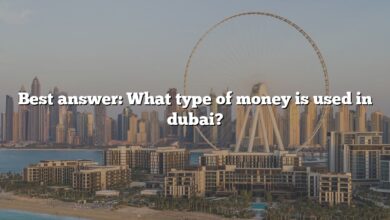 Best answer: What type of money is used in dubai?