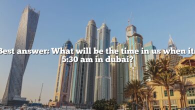 Best answer: What will be the time in us when its 5:30 am in dubai?