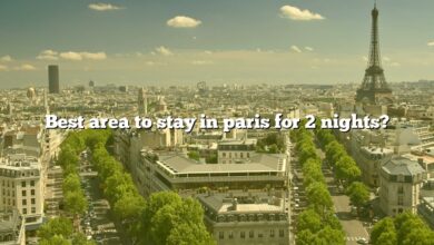 Best area to stay in paris for 2 nights?
