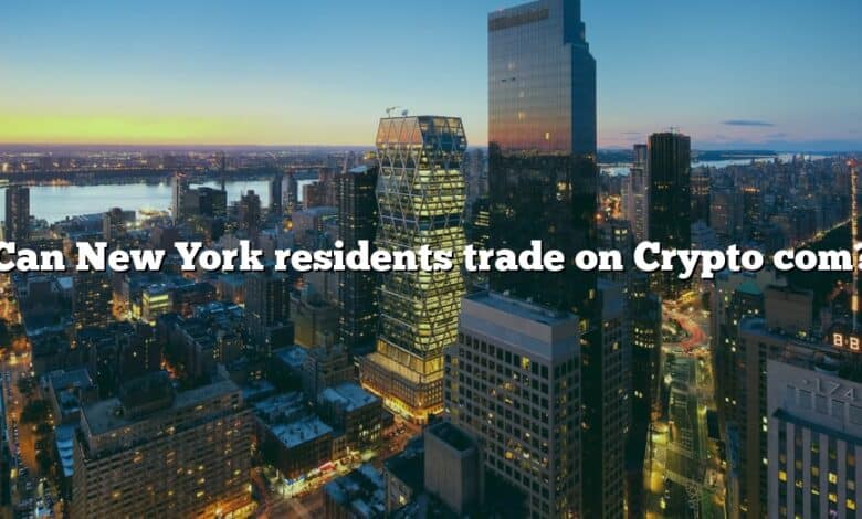 Can New York residents trade on Crypto com?