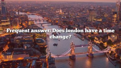 Frequent answer: Does london have a time change?