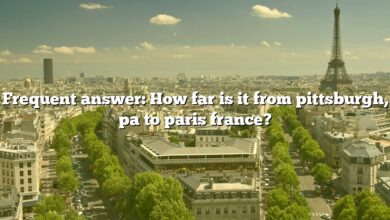 Frequent answer: How far is it from pittsburgh, pa to paris france?