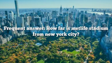 Frequent answer: How far is metlife stadium from new york city?