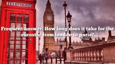 Frequent answer: How long does it take for the eurostar from london to paris?