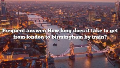 Frequent answer: How long does it take to get from london to birmingham by train?