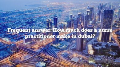 Frequent answer: How much does a nurse practitioner make in dubai?