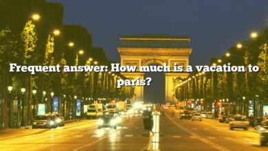 Frequent answer: How much is a vacation to paris?
