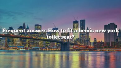 Frequent answer: How to fit a bemis new york toilet seat?