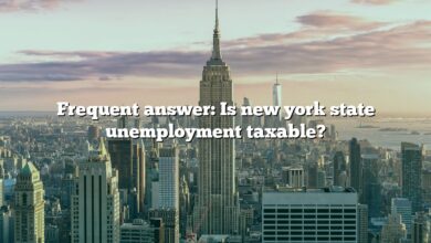 Frequent answer: Is new york state unemployment taxable?