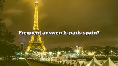 Frequent answer: Is paris spain?