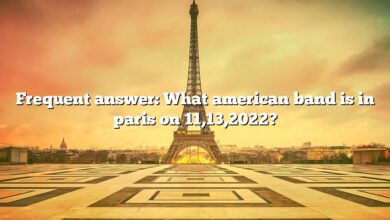 Frequent answer: What american band is in paris on 11,13,2022?