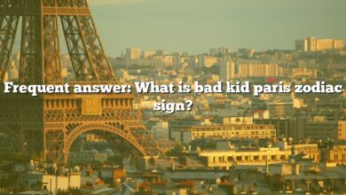 Frequent answer: What is bad kid paris zodiac sign?