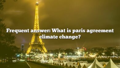 Frequent answer: What is paris agreement climate change?