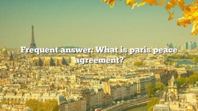Frequent answer: What is paris peace agreement?