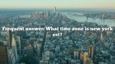Frequent answer: What time zone is new york est?