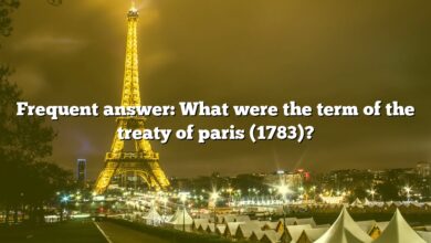 Frequent answer: What were the term of the treaty of paris (1783)?