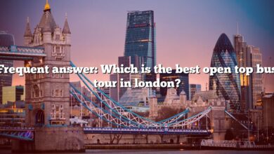Frequent answer: Which is the best open top bus tour in london?