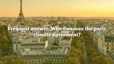 Frequent answer: Who finances the paris climate agreement?