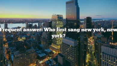 Frequent answer: Who first sang new york, new york?