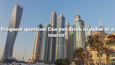 Frequent question: Can you drink in dubai as a tourist?