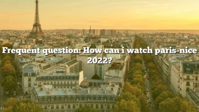 Frequent question: How can i watch paris-nice 2022?