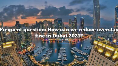 Frequent question: How can we reduce overstay fine in Dubai 2021?