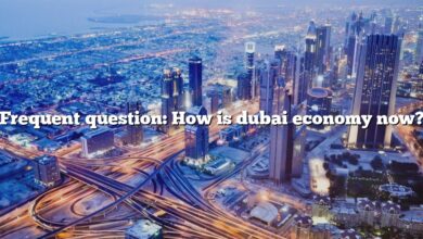 Frequent question: How is dubai economy now?