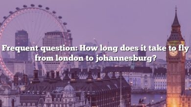Frequent question: How long does it take to fly from london to johannesburg?