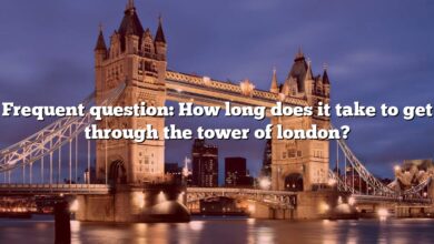 Frequent question: How long does it take to get through the tower of london?