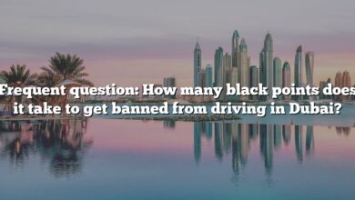 Frequent question: How many black points does it take to get banned from driving in Dubai?