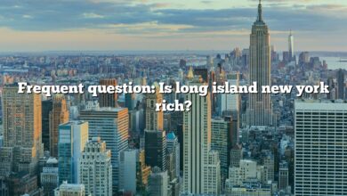 Frequent question: Is long island new york rich?