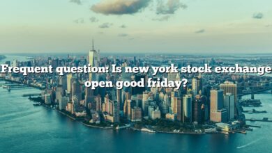 Frequent question: Is new york stock exchange open good friday?
