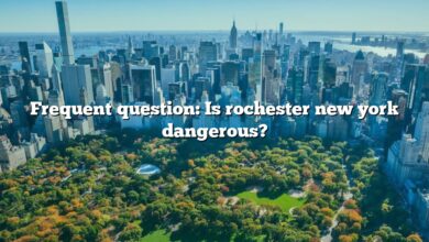 Frequent question: Is rochester new york dangerous?