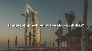 Frequent question: Is ronaldo in dubai?