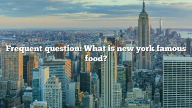 Frequent question: What is new york famous food?