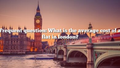 Frequent question: What is the average cost of a flat in london?