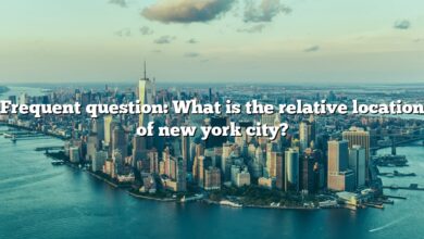 Frequent question: What is the relative location of new york city?