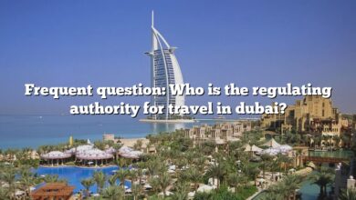 Frequent question: Who is the regulating authority for travel in dubai?