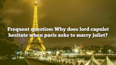 Frequent question: Why does lord capulet hesitate when paris asks to marry juliet?