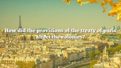 How did the provisions of the treaty of paris affect the colonies?