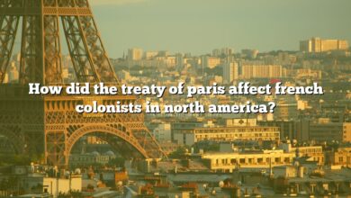 How did the treaty of paris affect french colonists in north america?