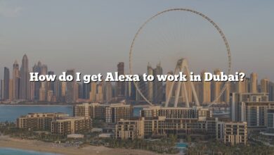 How do I get Alexa to work in Dubai?
