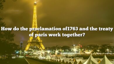 How do the proclamation of1763 and the treaty of paris work together?