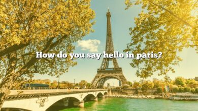 How do you say hello in paris?