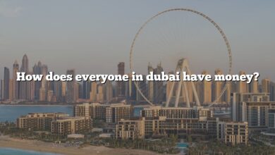 How does everyone in dubai have money?