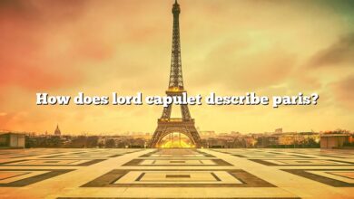 How does lord capulet describe paris?