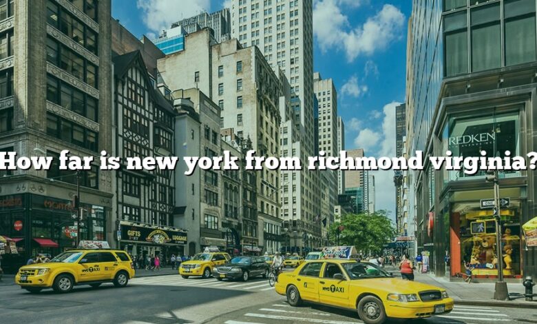 How far is new york from richmond virginia?
